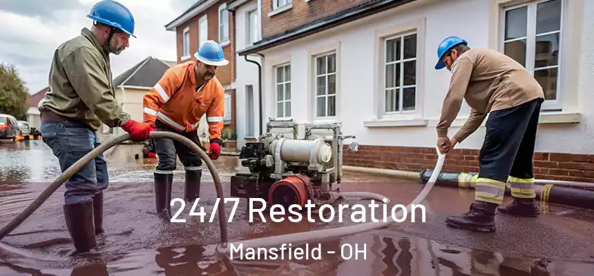  24/7 Restoration Mansfield - OH