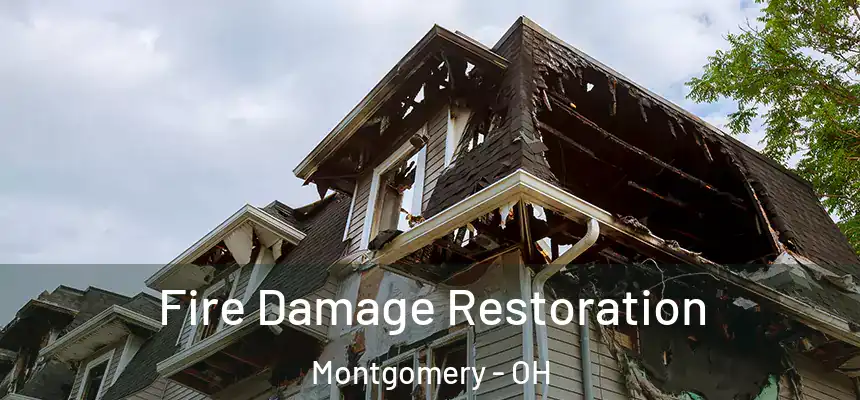 Fire Damage Restoration Montgomery - OH