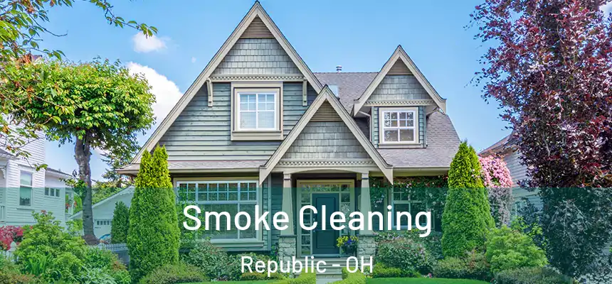 Smoke Cleaning Republic - OH