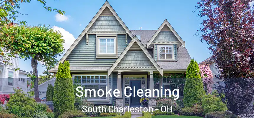  Smoke Cleaning South Charleston - OH